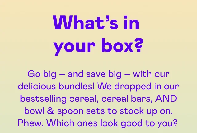 Go big – and save big – with our delicious bundles!