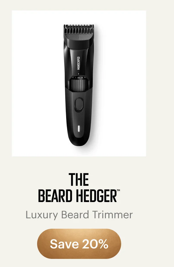 The Beard Hedger™
