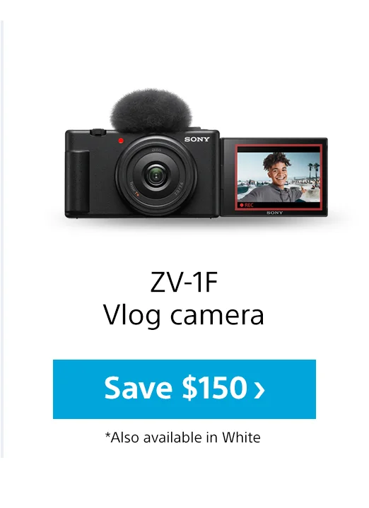 ZV-1F Vlog camera | Save | *Also available in White