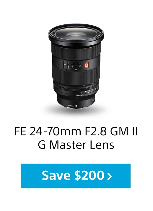 FE 24-70mm F2.8 GM II G Master Lens | Save