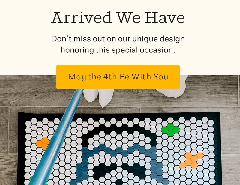 Arrived We Have  | Don’t miss out on our unique design honoring this special occasion.  | May the 4th Be With You