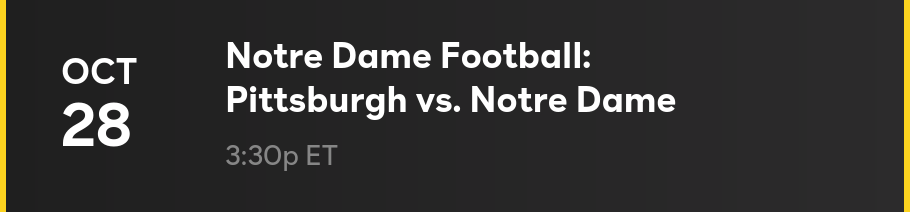 10/28 at 3:30p ET — Notre Dame Football: Pittsburgh vs. Notre Dame