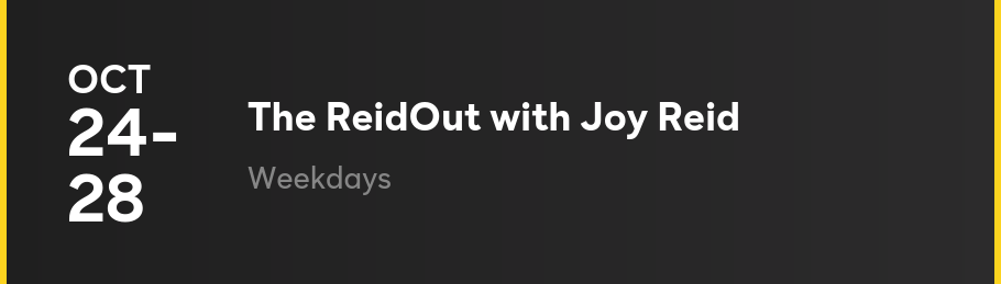 The ReidOut with Joy Reid - Weekdays
