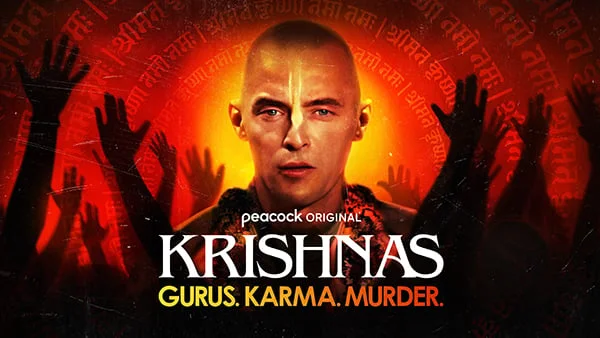 Krishnas: Gurus, Karma, and Murder