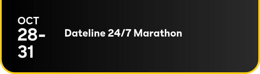 Dateline 24/7 Marathon