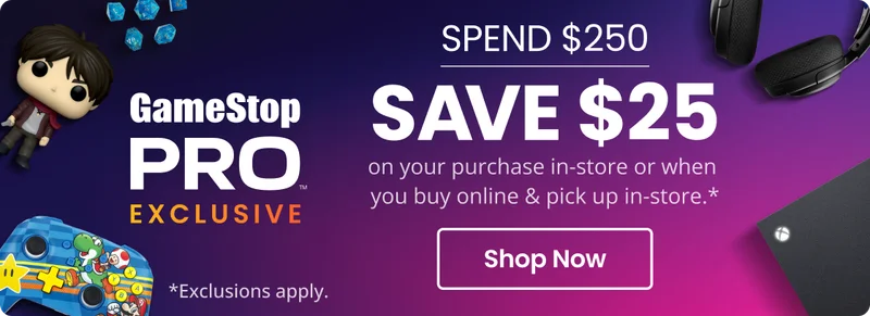 Spend $250 Save $25 on your purchase in-store or when you buy online & pick up in-store.*