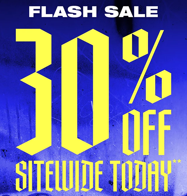 Hours Left! Flash Sale 30% Off Sitewide Today. Use The Code discount code at Checkout. Exclusions Apply. Shop Now