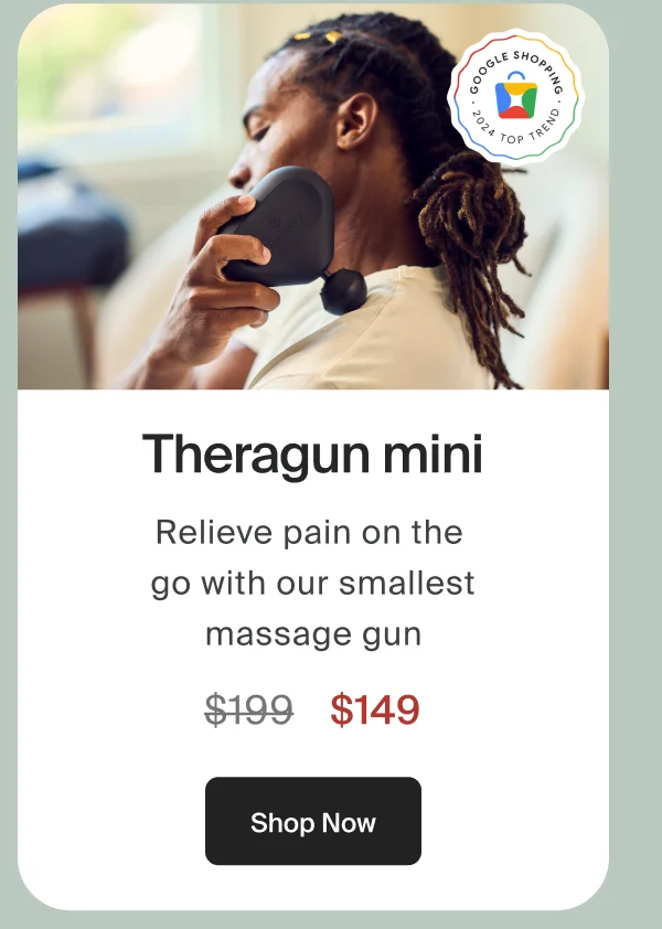 Theragun mini | $149 | Shop Now