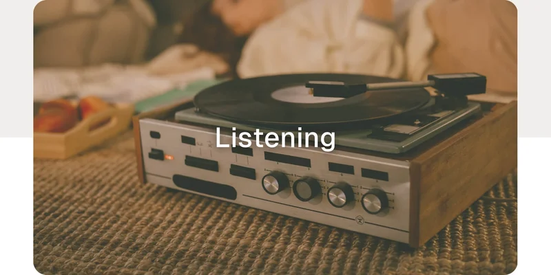 Listening