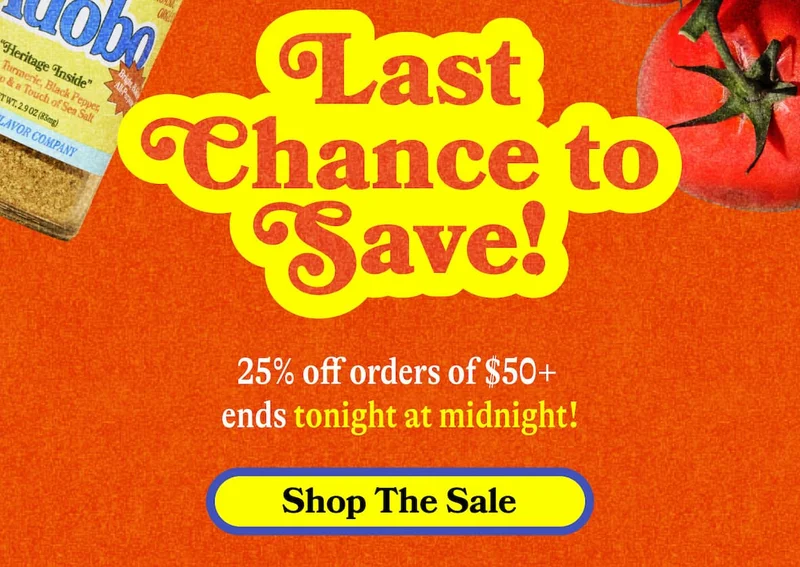 LAST CHANCE TO SAVE 25% Off Sitewide! on orders of $50+. Shop The Sale