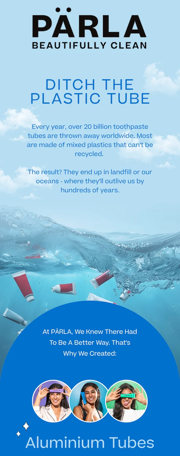 DITCH THE PLASTIC TUBE
