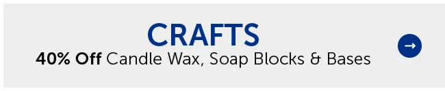 Crafts - 40% Off Candle Wax, Soap Blocks & Bases