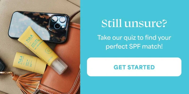 Still unsure? Take our quiz to find your perfect SPF match!