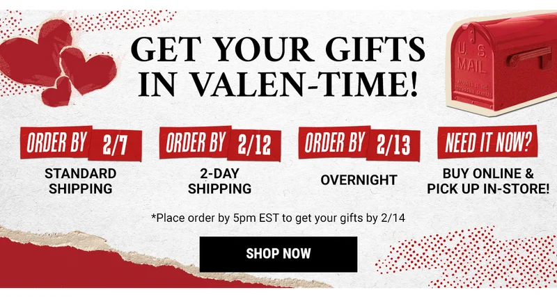 Get Your Gifts In Valen-Time!