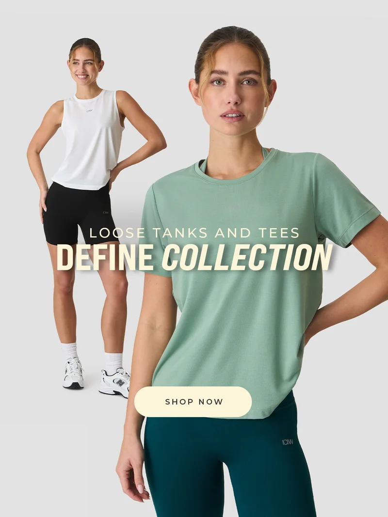 LOOSE TANK & TEES - DEFINE COLLECTION