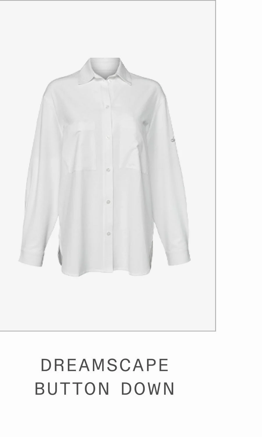DREAMSCAPE BUTTON DOWN