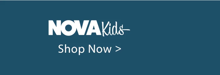 "NOVA Kids" logo and "Shop Now >" in white on a dark teal background. Click to explore stylish kids' clothing and shop online.