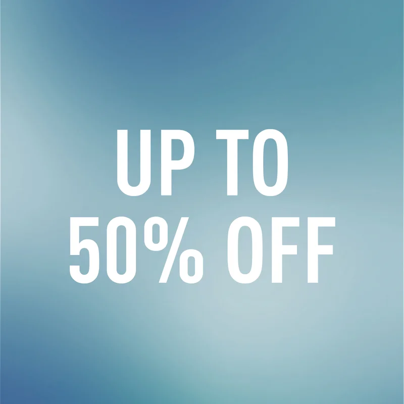 UP TO 50% OFF