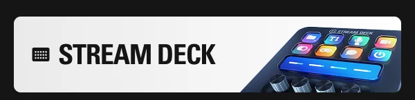 STREAM DECK