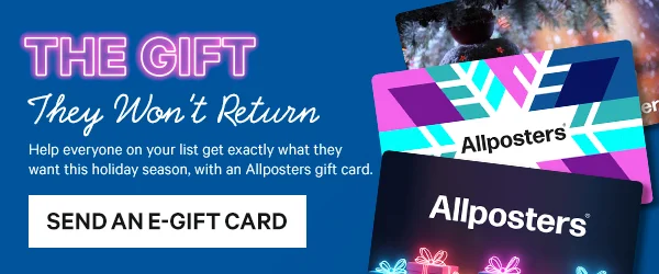 The Gift They Won't Return: Help everyone on your list get exactly what they want this holiday season, with an Allposters gift card.