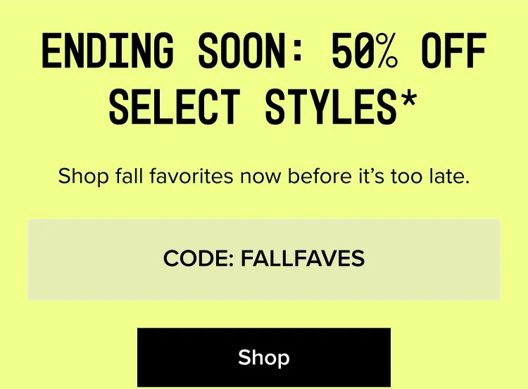 CODE: FALLFAVES SHOP
