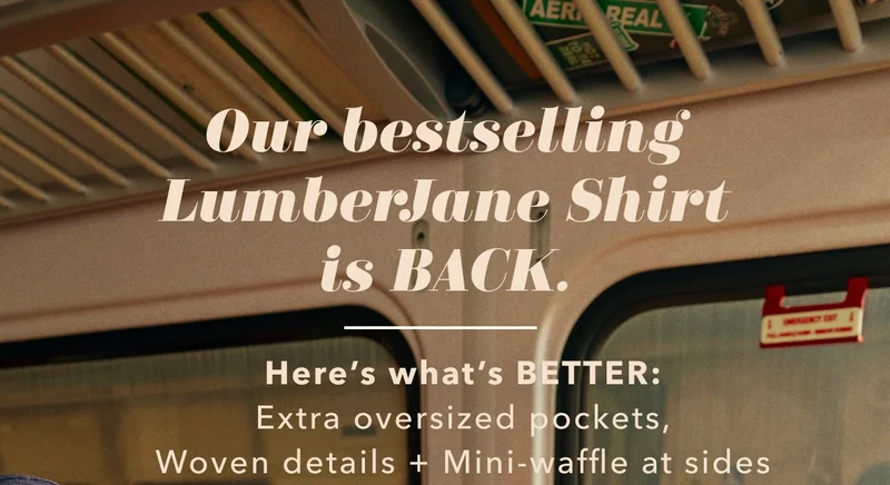 Our bestselling LumberJane Shirt is Back. Here's what's Better: Extra oversized pockets, Woven details + Mini-waffle at sides