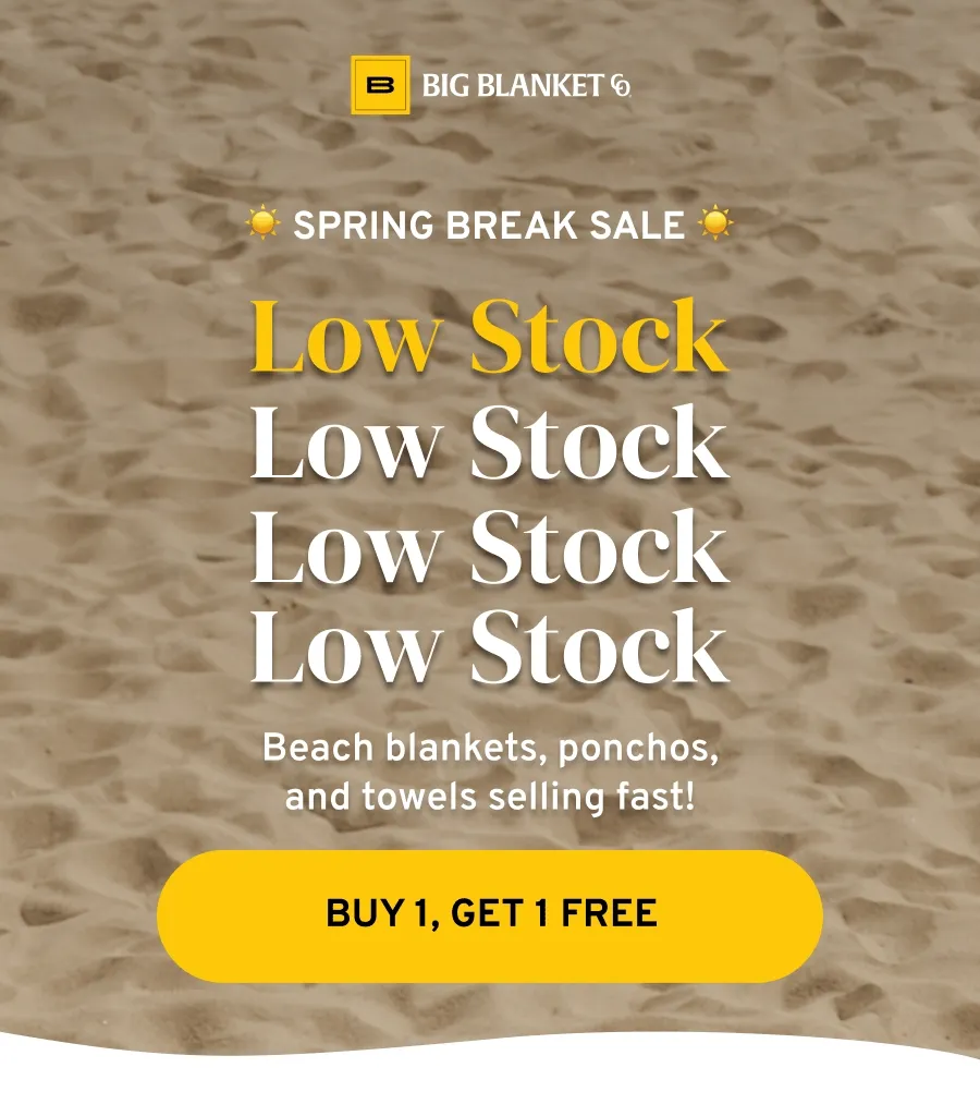 SPRING BREAK SALE - BUY 1, GET 1 FREE