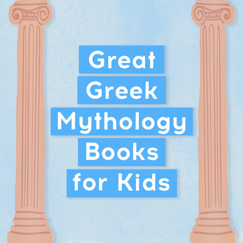 Great Greek Mythology Books for Kids
