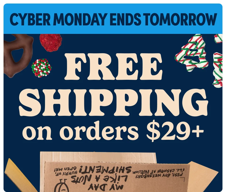 Cyber Monday Ends Tomorrow | Free Shipping on orders $29+ | Apply Promo