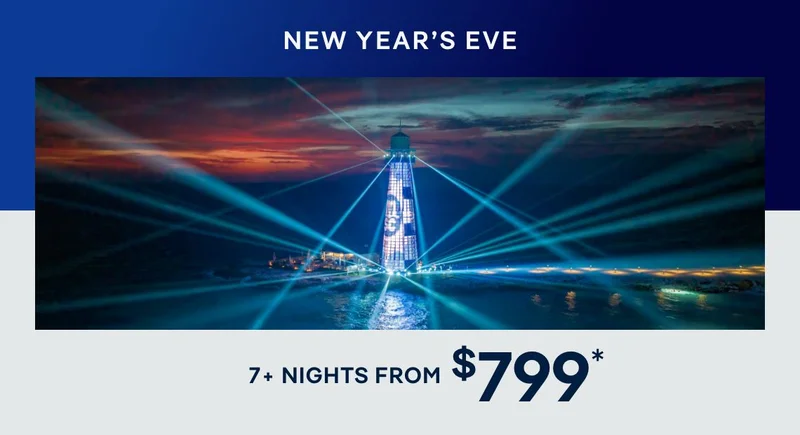 New Year's Eve – 7+ Nights – Click to View Cruises & Book Now