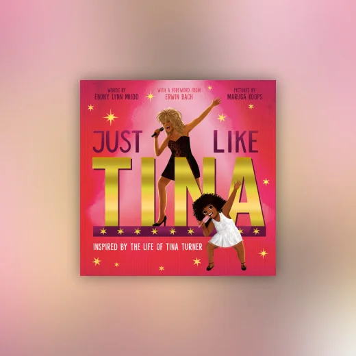 Just Like Tina