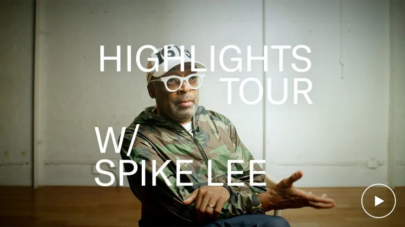 Highlights Tour with Spike Lee | Inside Spike Lee: Creative Sources with the Filmmaker and Director