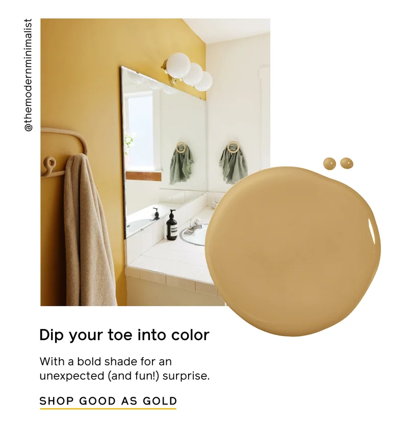 Dip your toe into color with a bold shade for an unexpected (and fun!) surprise. SHOP GOOD AS GOLD