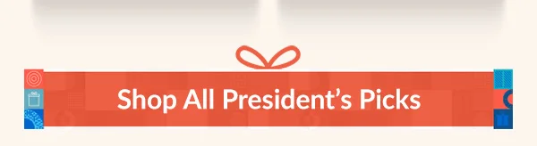 Shop All President's Picks