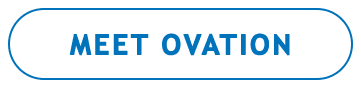 MEET OVATION