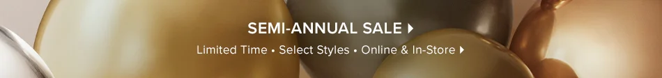 SHOP SEMI-ANNUAL SALE - Online & In-Store