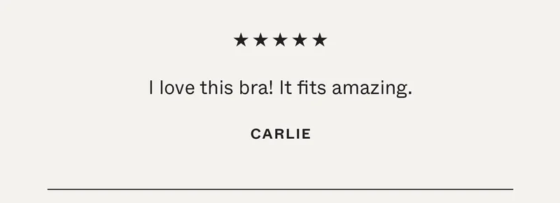 I love this bra! It fits amazing.