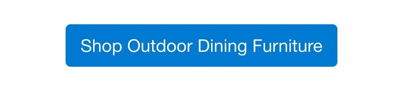 Shop Outdoor Dining Furniture