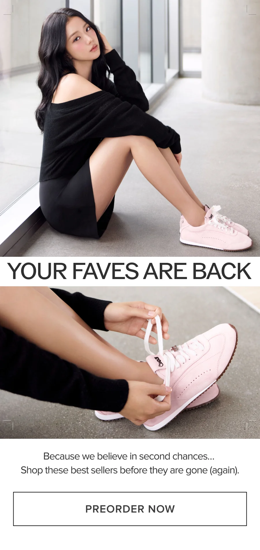 YOUR FAVES ARE BACK. Because we believe in second chances... Shop these best sellers before they are gone (again). PREORDER NOW