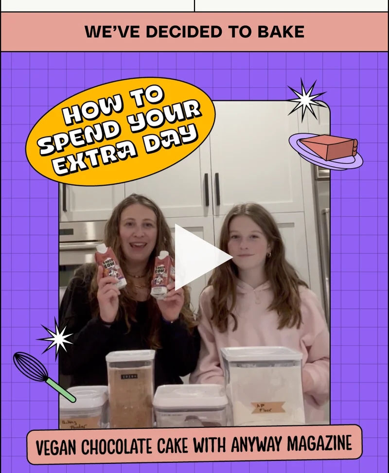 We've decided to bake vegan chocolate cake with Anyway Magazine.