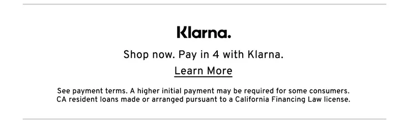 Klarna. Shop now. Pay in 4 with Klarna. Learn more.