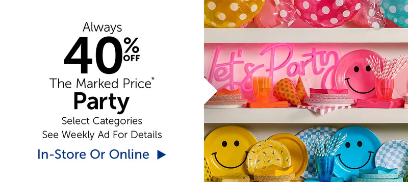 Always 40% Off The Marked Price - Party - Select Categories