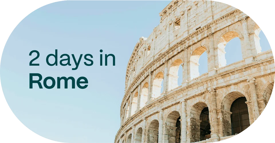 2 days in Rome