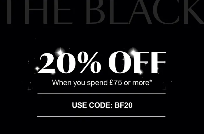 20% OFF - When you spend £75 or more* - USE CODE: discount code