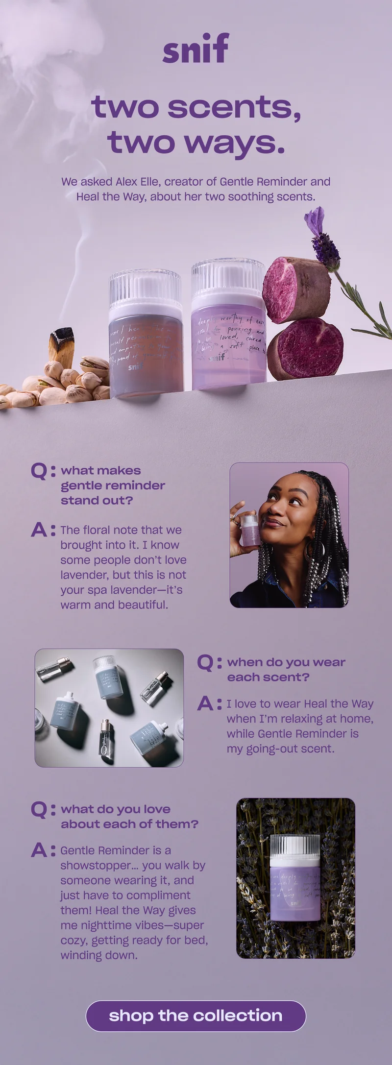 We asked Alex Elle, creator of Gentle Reminder and Heal the Way, about her two soothing scents. [shop the collection]