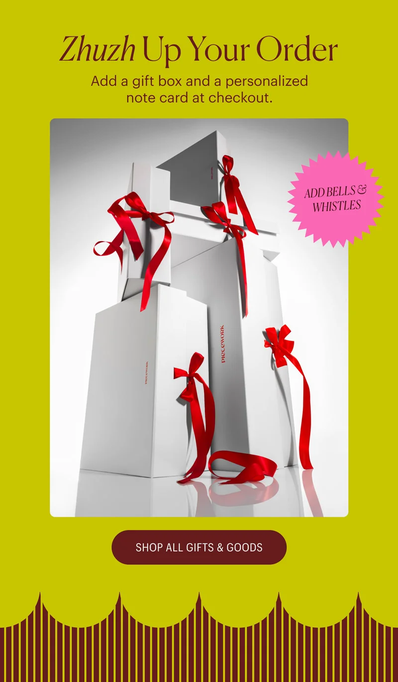 Zhuzh up your order: add a gift box and a personalized note card at checkout.
