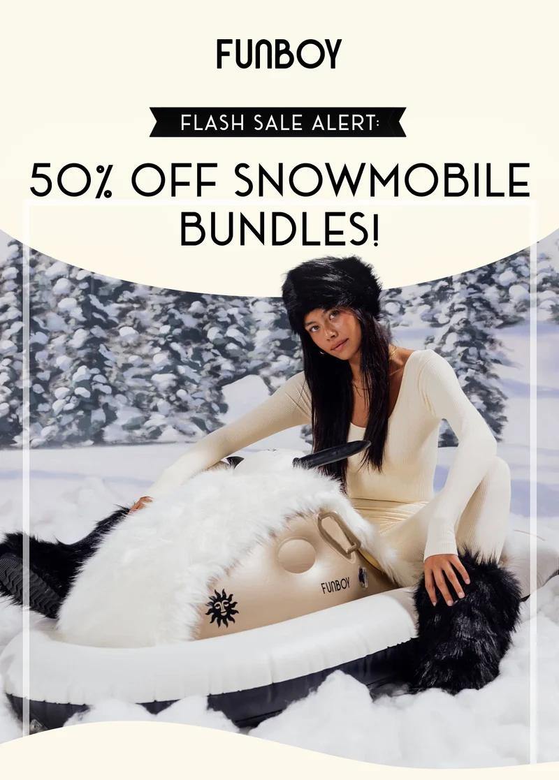 FUNBOY - Flash Sale Alert: 50% OFF Snowmobile Bundles!