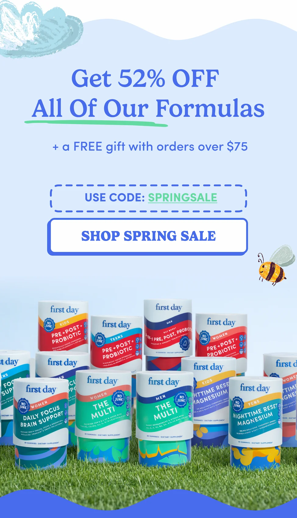 Get 52% OFF All of Our Formulas