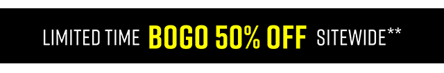 Limited Time BOGO 50% Off Sitewide
