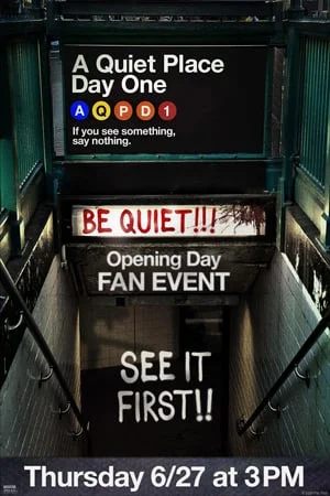 A QUIET PLACE: DAY ONE FAN EVENT